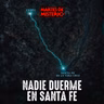 EP.431: Nadie duerme en Santa fe