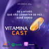 OS 2 ATIVOS QUE VÃO COMBATER DE VEZ SUAS DORES