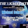 The Light Gate -  Hudson Valley UFO Wave with Michael Schratt