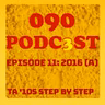 EPISODE 11: 2016 PART ONE