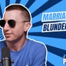 Marriage Blunders--PODCAST Season 11, episode 32