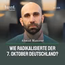 Wie radikalisierte der 7. Oktober Deutschland, Ahmad Mansour? (148)