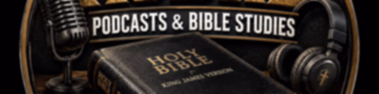 KJBRD Podcasts & Bible Studies