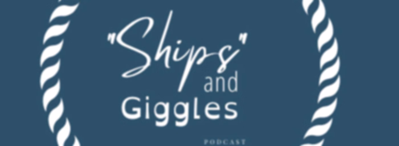 "Ships" and Giggles