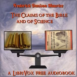 Claims of the Bible and of Science, The by Frederick Denison Maurice (1805 - 1872)