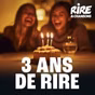 Rire & Chansons - 3 ANS De Rire