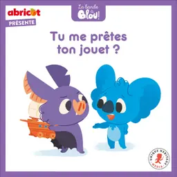 Tu me prêtes ton jouet ?