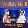 EXALTAREA PLANETELOR ȘI TEHNICILE DE PREDICȚIE ASTROLOGICĂ | Astrolov cu Lavinia Badea 140