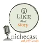 I Like That Story Nichecast