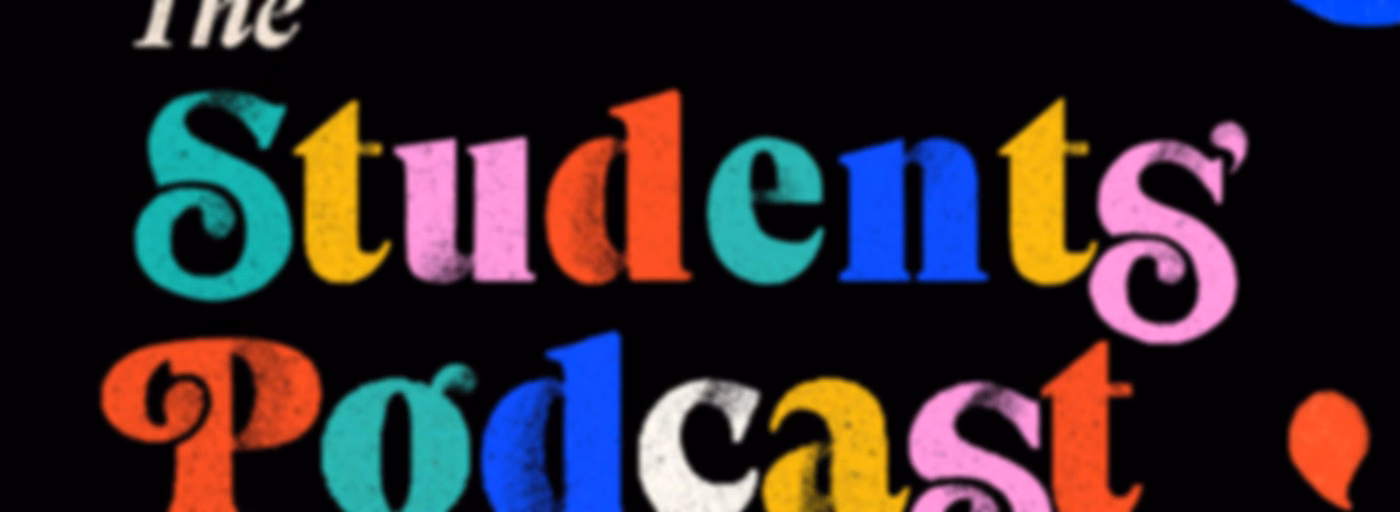 The Students' Podcast