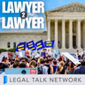 The Summer of SCOTUS: Big Decisions & Impact