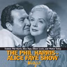 Geezer Gus Presents™ - The Phil Harris and Alice Faye Show - "Audition Show"  (1946)