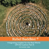 Integrating Insights for the Real World - Off the Cushion Part 8