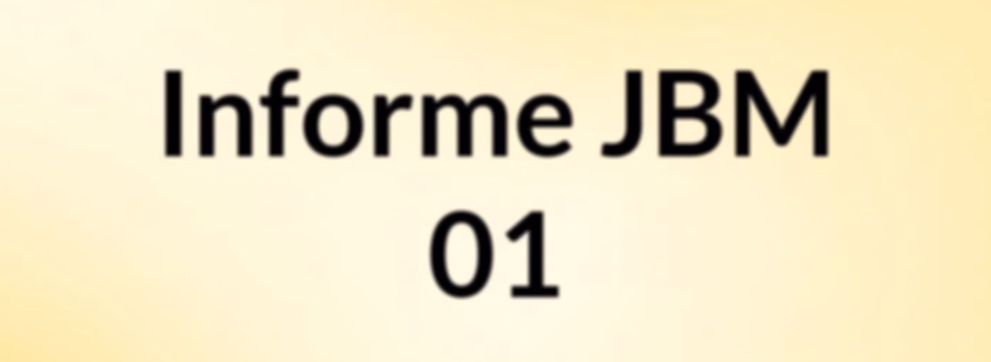 Informe JBM 01