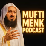 Mufti Menk Podcast