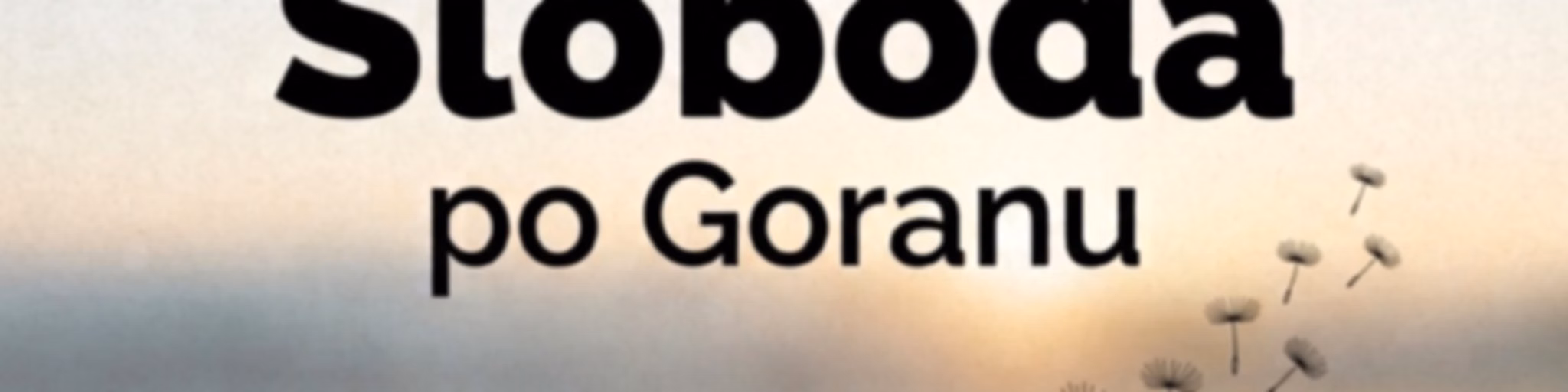 Sloboda po Goranu