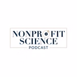 The Nonprofit Science Podcast