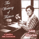 Writing of Fiction, The by Edith Wharton (1862 - 1937)