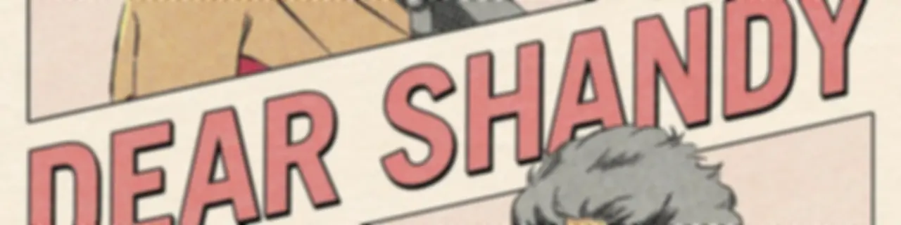 Dear Shandy