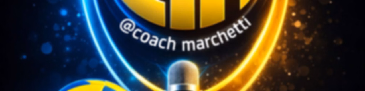 Il podcast di coachMarchetti
