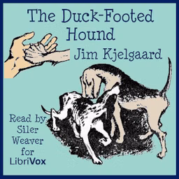 Duck-Footed Hound, The by Jim Kjelgaard (1910 - 1959)