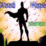 Wood Hope stereo
