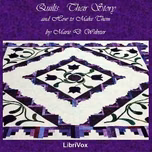 Quilts, Their Story and How to Make Them by Marie D. Webster (1859 - 1956)