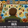 Episode 586: Solitaire Game Commander Dave