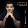 Episodio 050 - Lanzamiento digital de un Evergreen