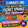 Eliminate One: The Battle for Disney Springs' Best Restaurant
