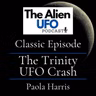 The Trinity UFO Crash Retrieval