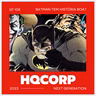 HQ CORP #108 - Batman tem histórias boas hoje em dia?