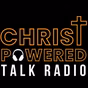 Christ Powered Talk Radio