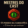 O poder da narrativa e "O Show tem que continuar"