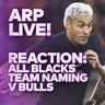 REACTION: All Blacks team naming v Bulls | Mo'unga's return