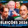 O MERCADO JÁ ESTÁ SE POSICIONANDO PRAS ELEIÇÕES DE 2026? | Os Economistas 228