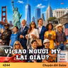 #244. Vì sao người Mỹ lại giàu?