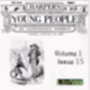 Harper's Young People, Vol. 01, Issue 15, Feb. 10, 1880 by Various