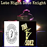Late Night Date Knight