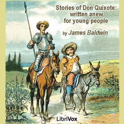Stories of Don Quixote : written anew for young people