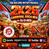 DJ D-RED - 2k26 Carnival Soca Mix