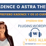 Episodio 68#  ¿Kadence theme o Astra theme?¿Cuál me gusta más?
