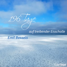196 Tage auf treibender Eisscholle by Emil Bessels (1847 - 1888)