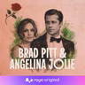 SMAKEBIT: Historiske Romanser - Brad Pitt og Angelina Jolie: Fra intens kjærlighet til en knust familie