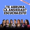 Ansiedad y sobrepensamiento: cómo calmar tu mente | Recopilación Episodios | Se Regalan dudas