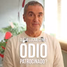 quem lucra com o Ódio Patrocinado?