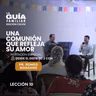 Una comunión que refleja su amor | La Guía Familiar 🕊️
