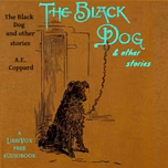 Black Dog and Other Stories, The by A. E. Coppard (1878 - 1957)