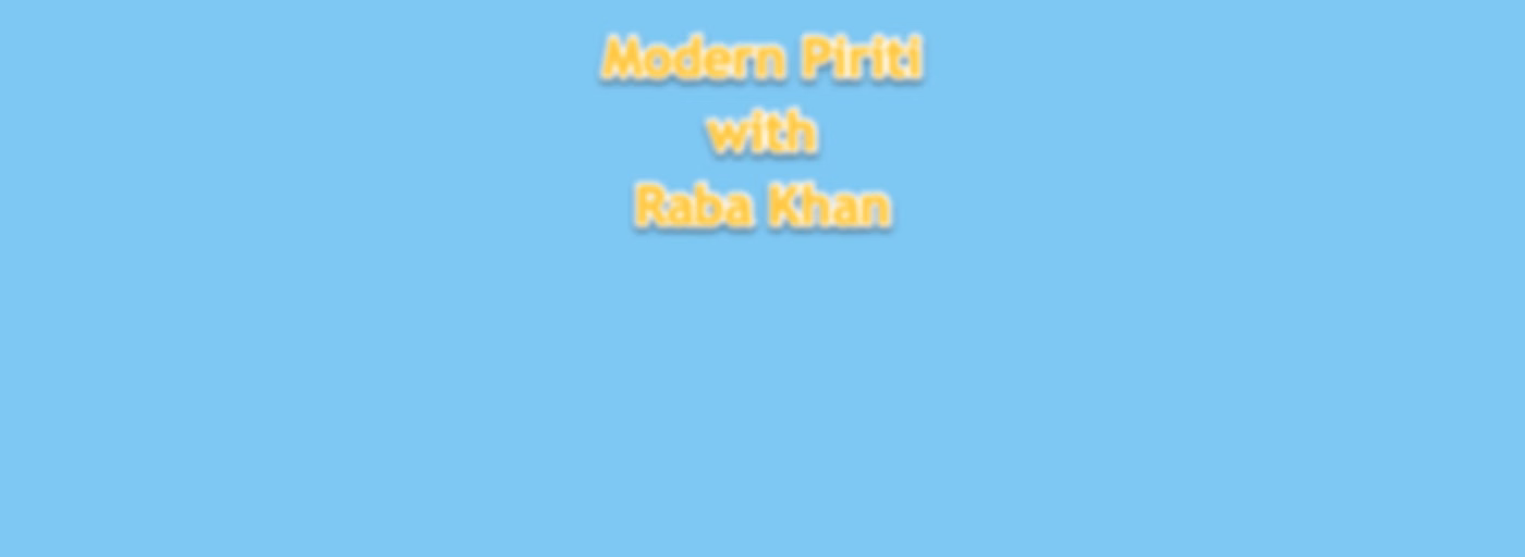Modern Piriti with Raba Khan