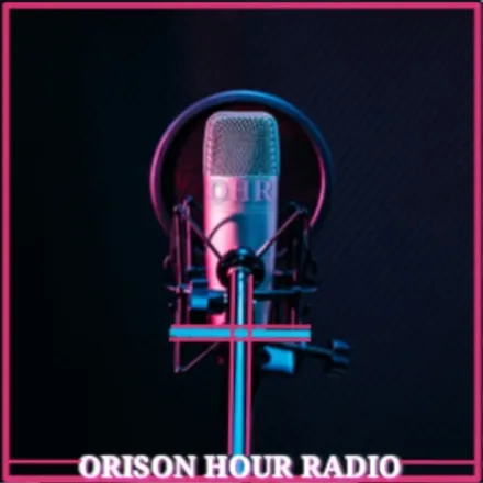 ORISON HOUR RADIO
